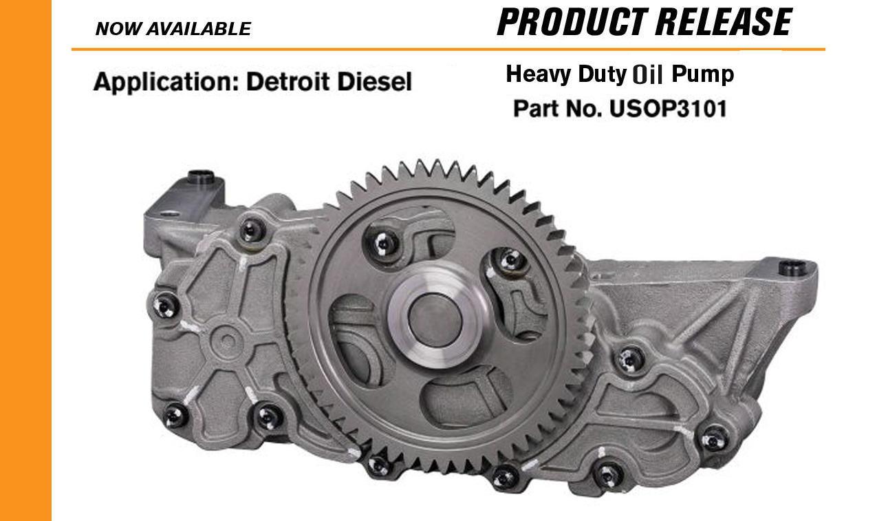 New Product Release – Heavy Duty Oil Pump Application