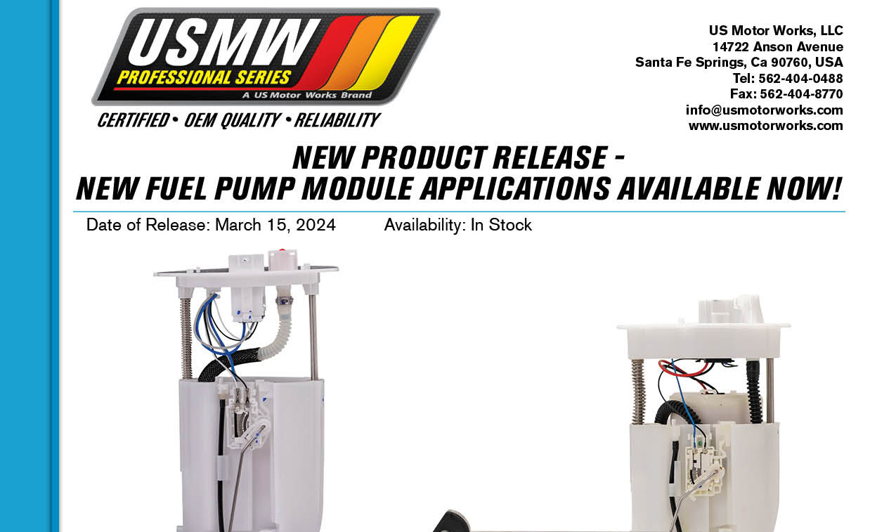 New Fuel Pump Module Assemblies – March 2024